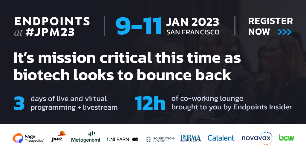 Endpoints at JPM23 It’s mission critical this time as biotech looks